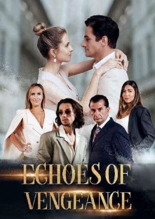 Echoes Of Vengeance