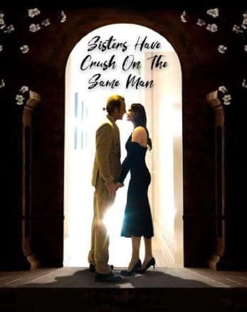 Sisters Crush On Same Man