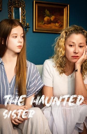 The Hauned Sister