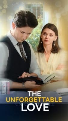 The Unforgettable Love